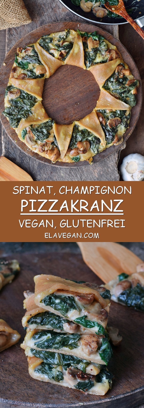 Pizzakranz (Pizza Corona) mit Spinat Pilzen und veganer Käsesoße