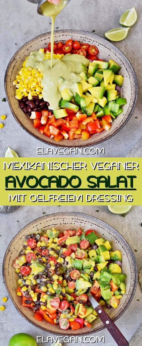 Mexikanischer veganer Avocado Maissalat mit ölfreiem Dressing