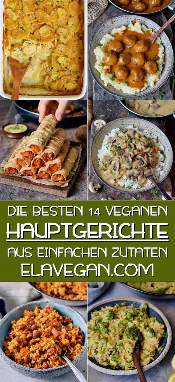 pinterest collage 14 vegane hauptgerichte aus einfachen zutaten