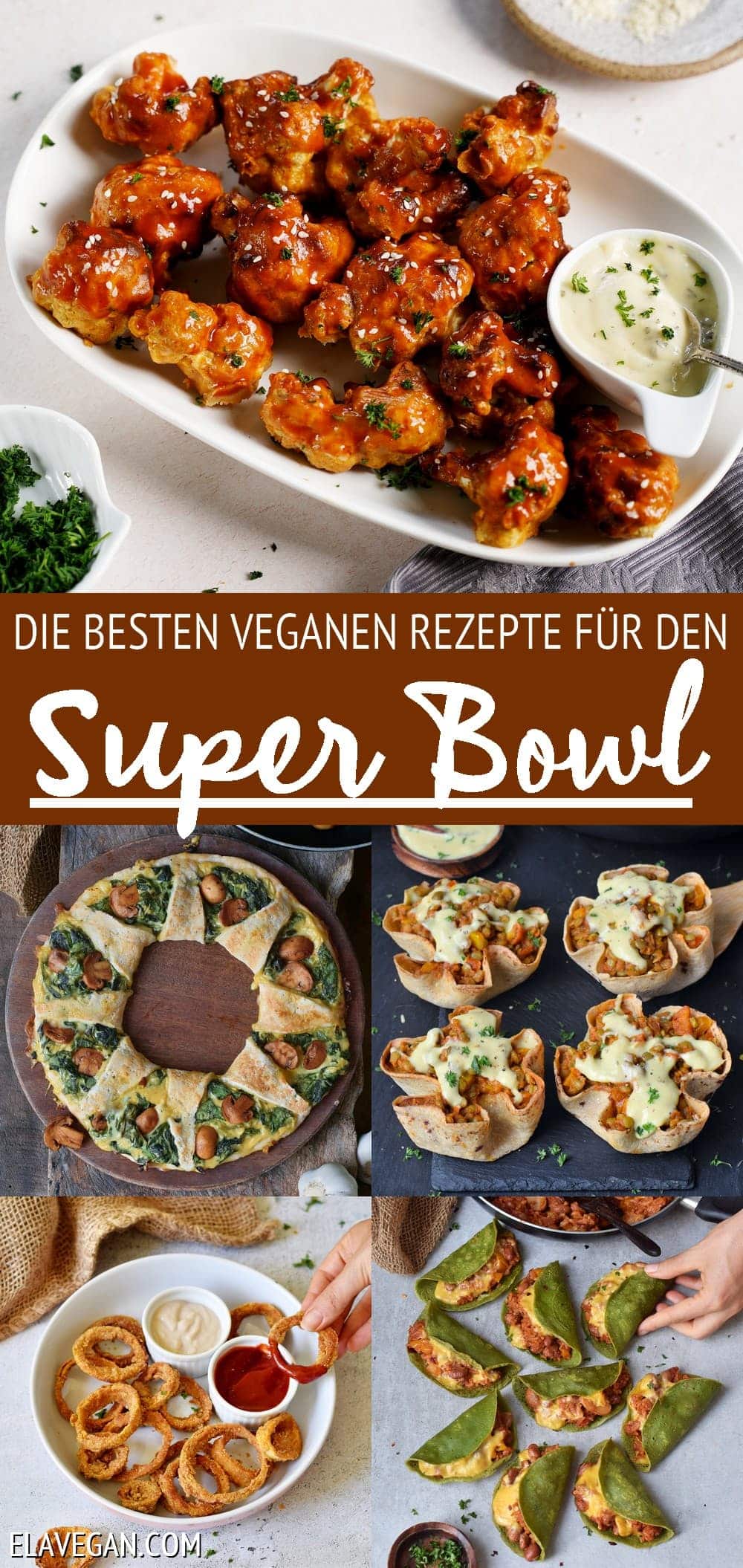 Pinterest Collage die besten veganen Rezepte für den Super Bowl