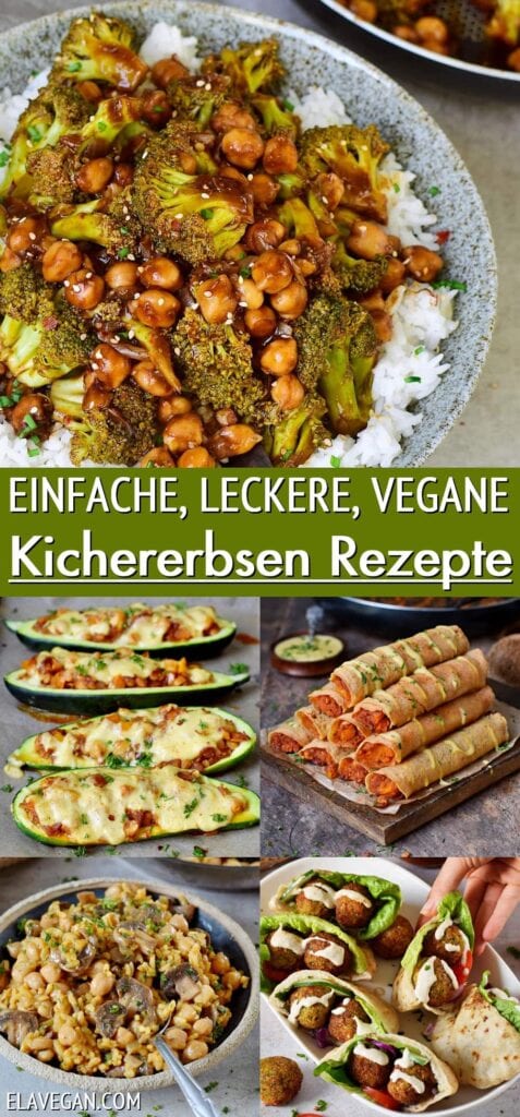 Pinterest Collage einfache, leckere vegane Kichererbsen Rezepte