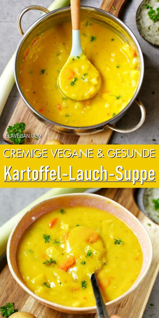 Pinterest Collage vegane & gesunde Kartoffel-Lauch-Suppe