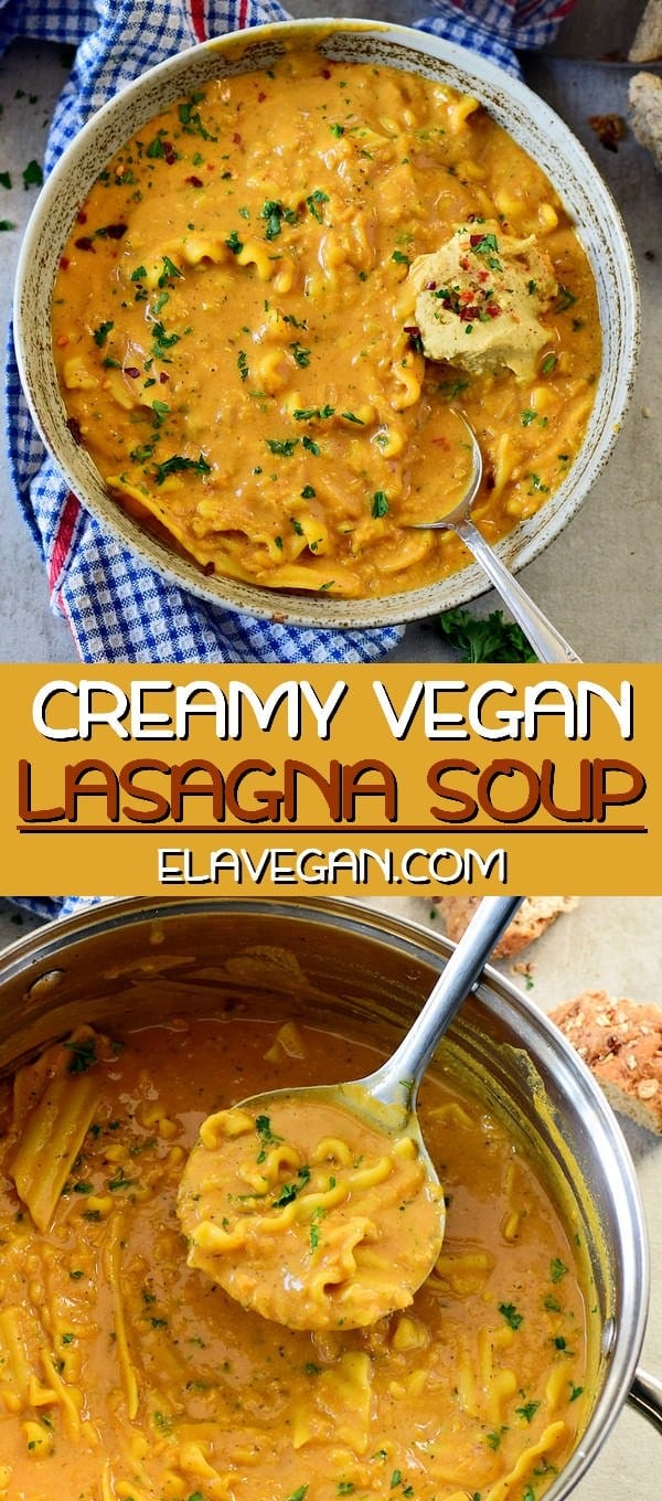 The Best Creamy Vegan Lasagna Soup Recipe