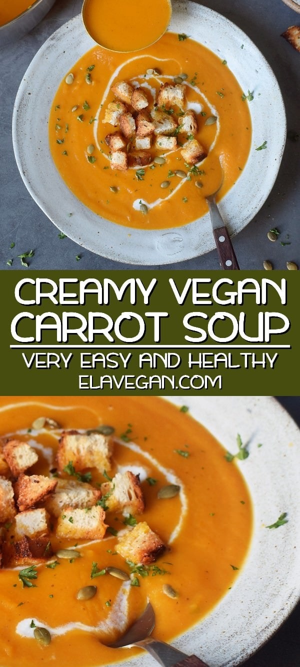 pinterest collage of creamy vegan carrot soup easy healthy recipe
