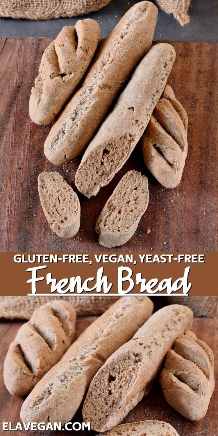 Pinterest collage gluten-free vegan yeast-free French bread