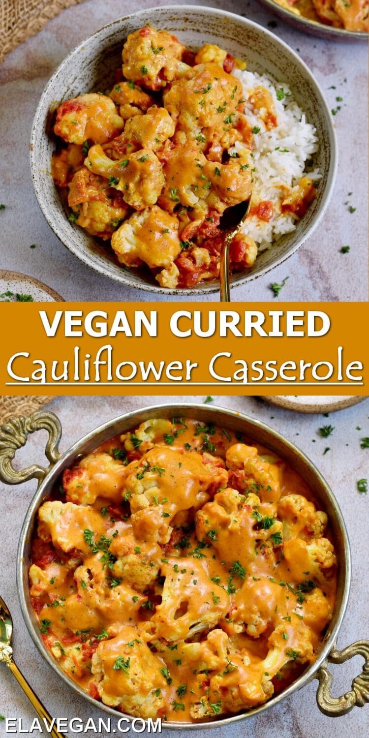 Pinterest Collage vegan curried cauliflower casserole