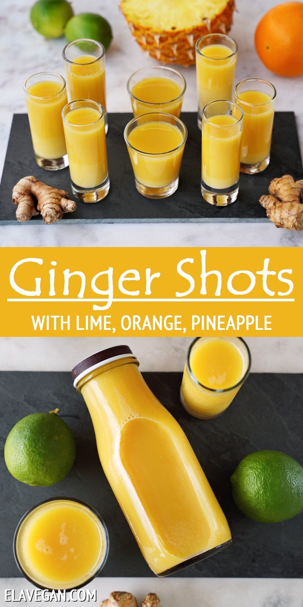 Pinterest Collage Ginger Shots with lime, orange, pineapple