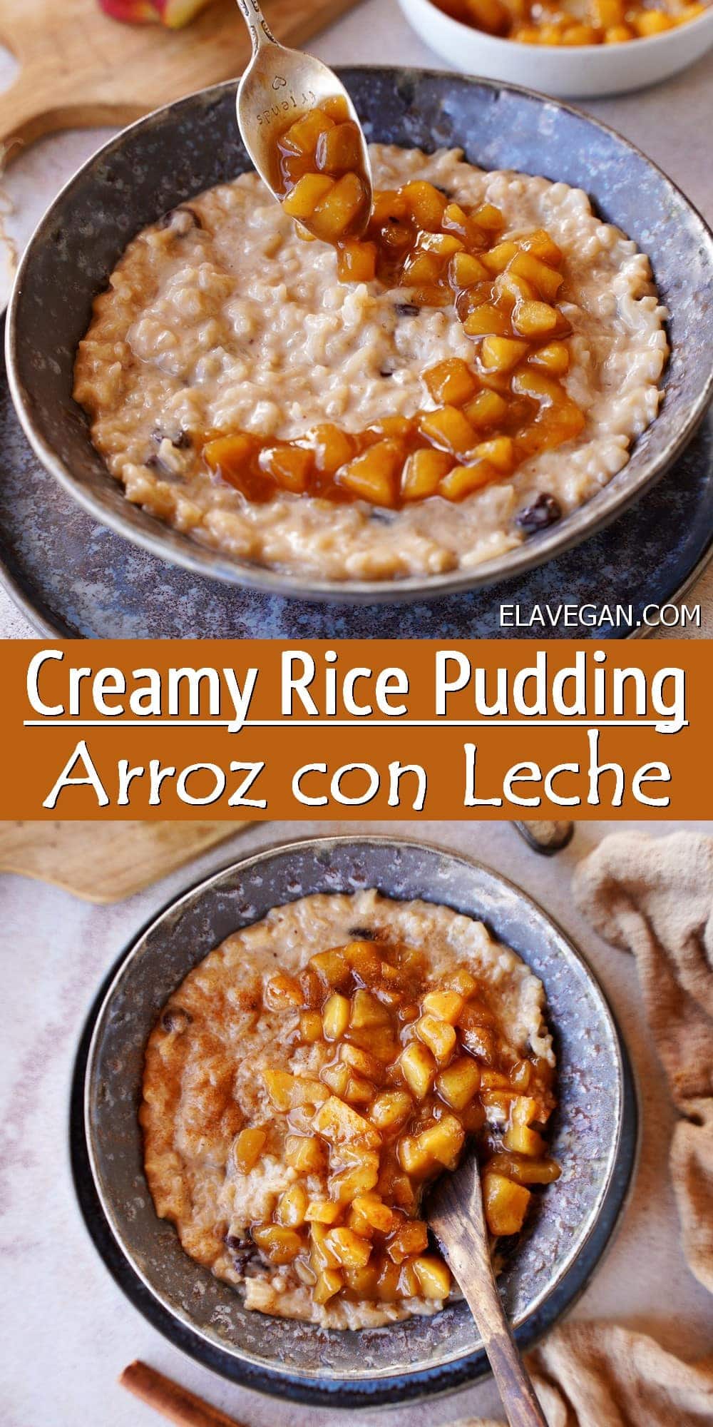 Pinterest Collage Creamy Rice Pudding Arroz con Leche