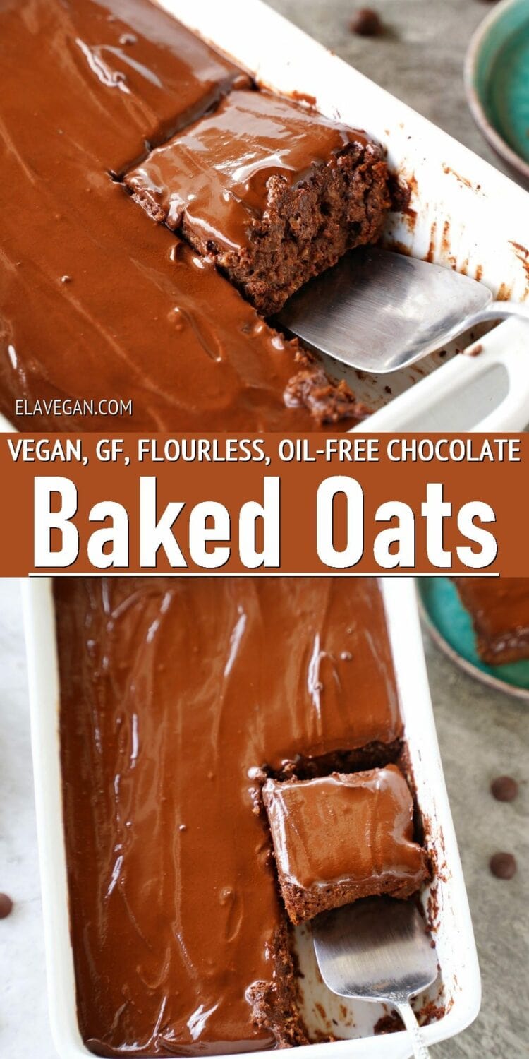 Pinterest Collage Vegan, GF, Flourless, Oil-Free Chocolate Baked Oats