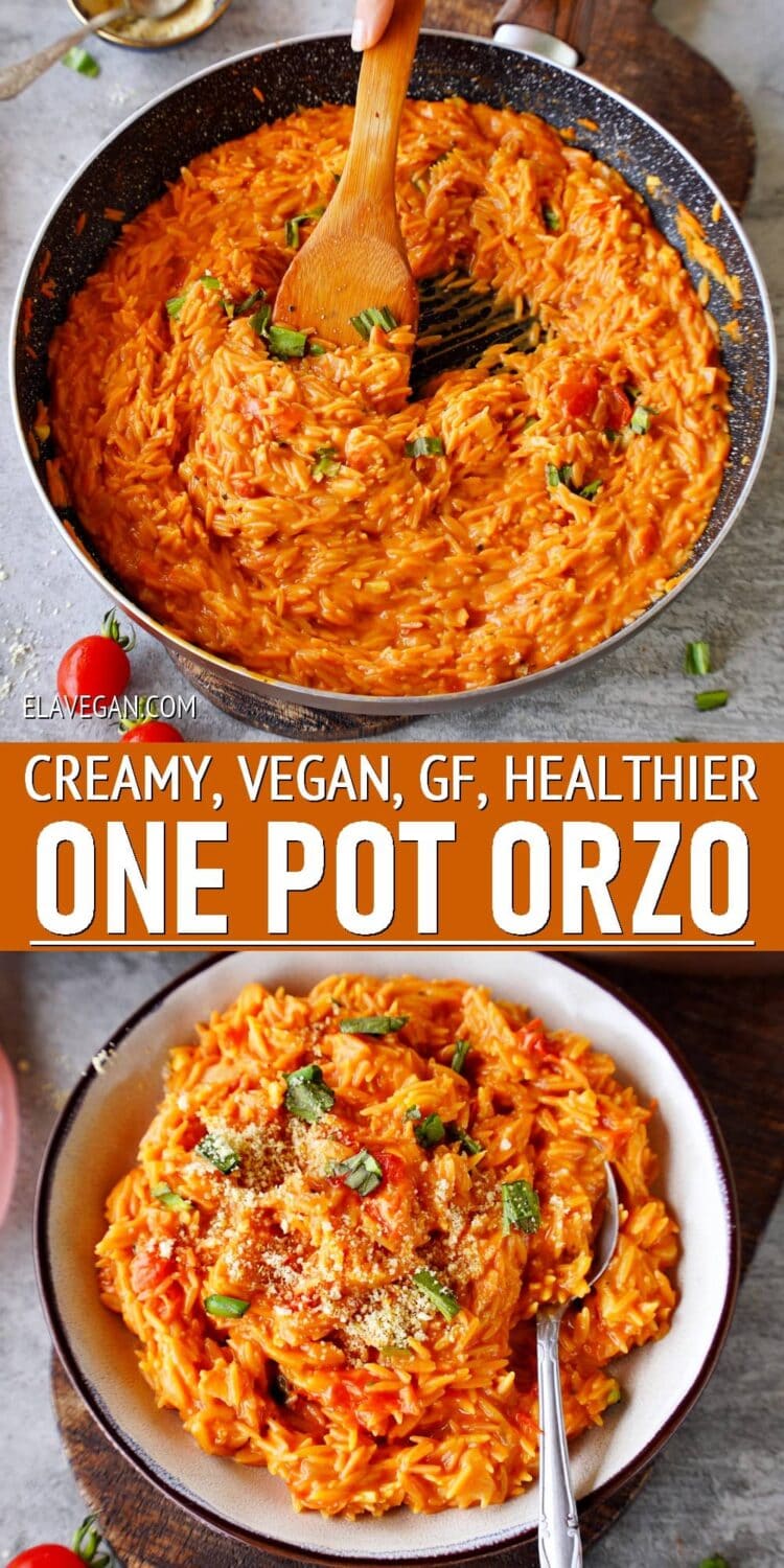 Pinterest Collage creamy vegan GF healthier one pot orzo