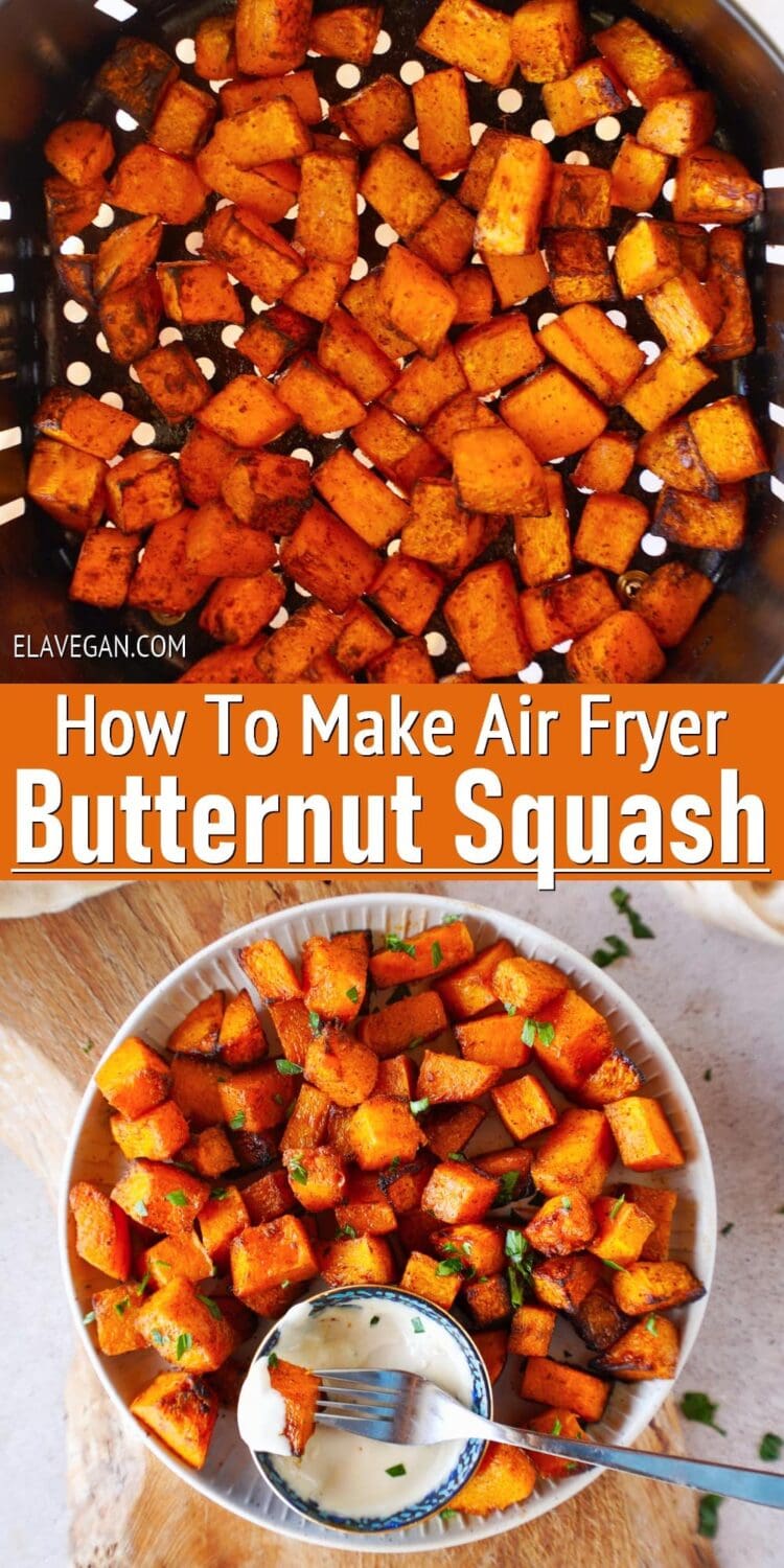 Pinterest Collage how to make air fryer butternut squash
