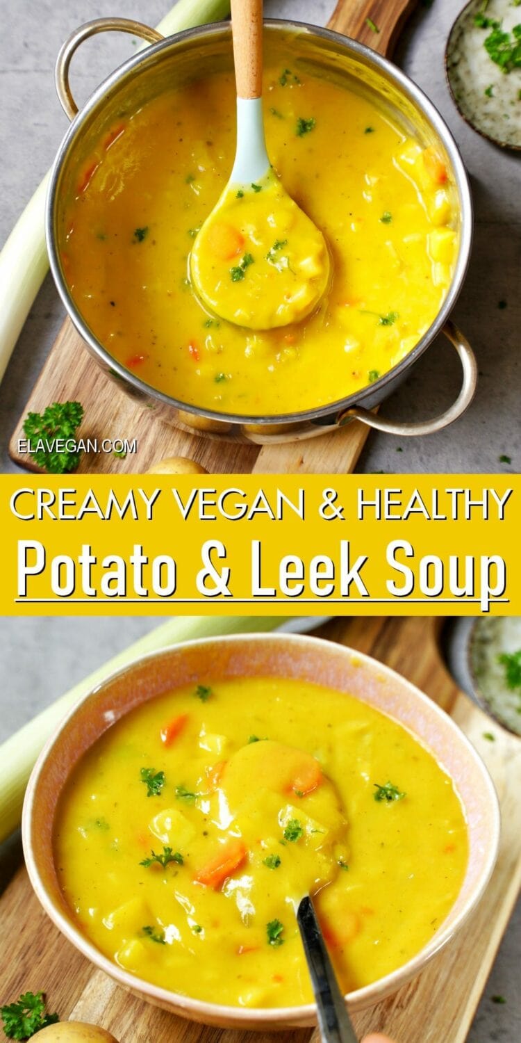 Pinterest Collage vegan & healthy potato and leek soup
