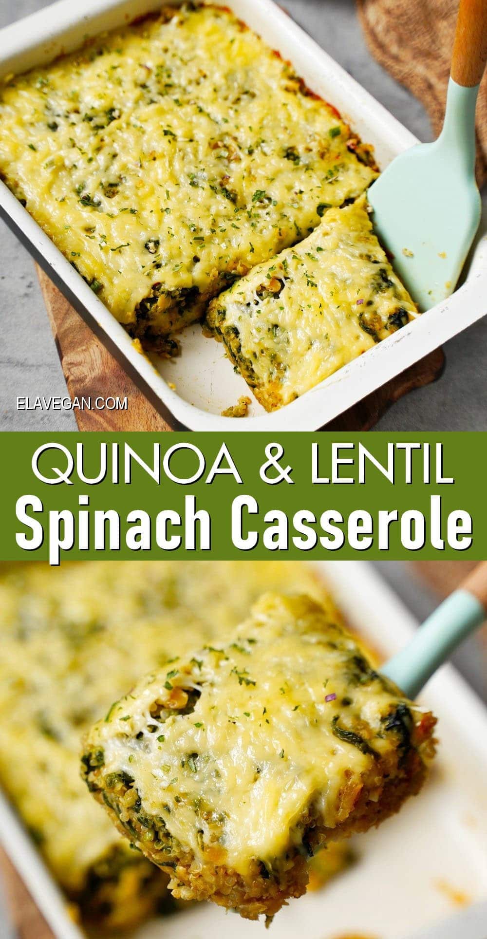 Pinterest Collage quinoa and lentil spinach casserole