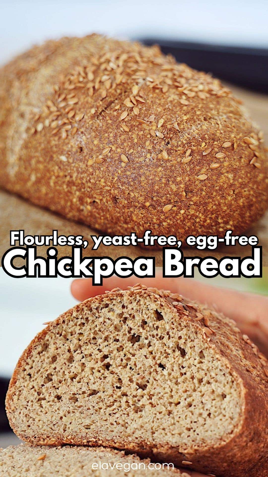 Pinterest flourless yeast-free egg-free chickpea bread