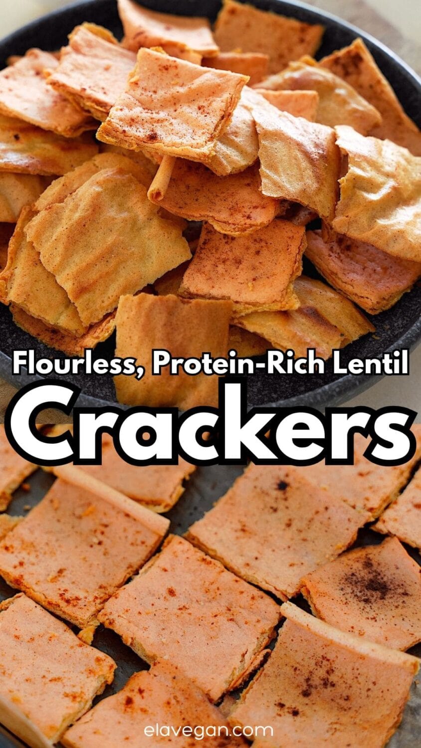 Pinterest Collage flourless, protein-rich lentil crackers
