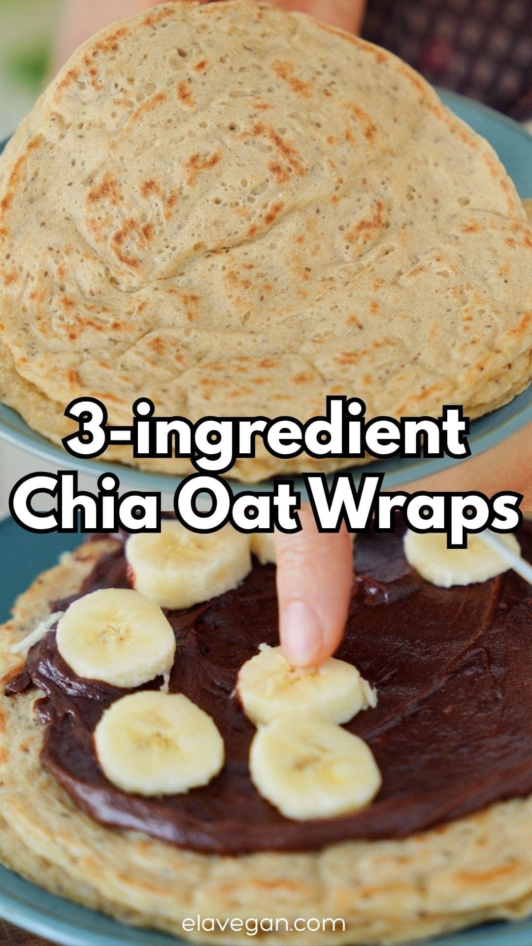 Pinterest collage 3-ingredient Chia Oat Wraps